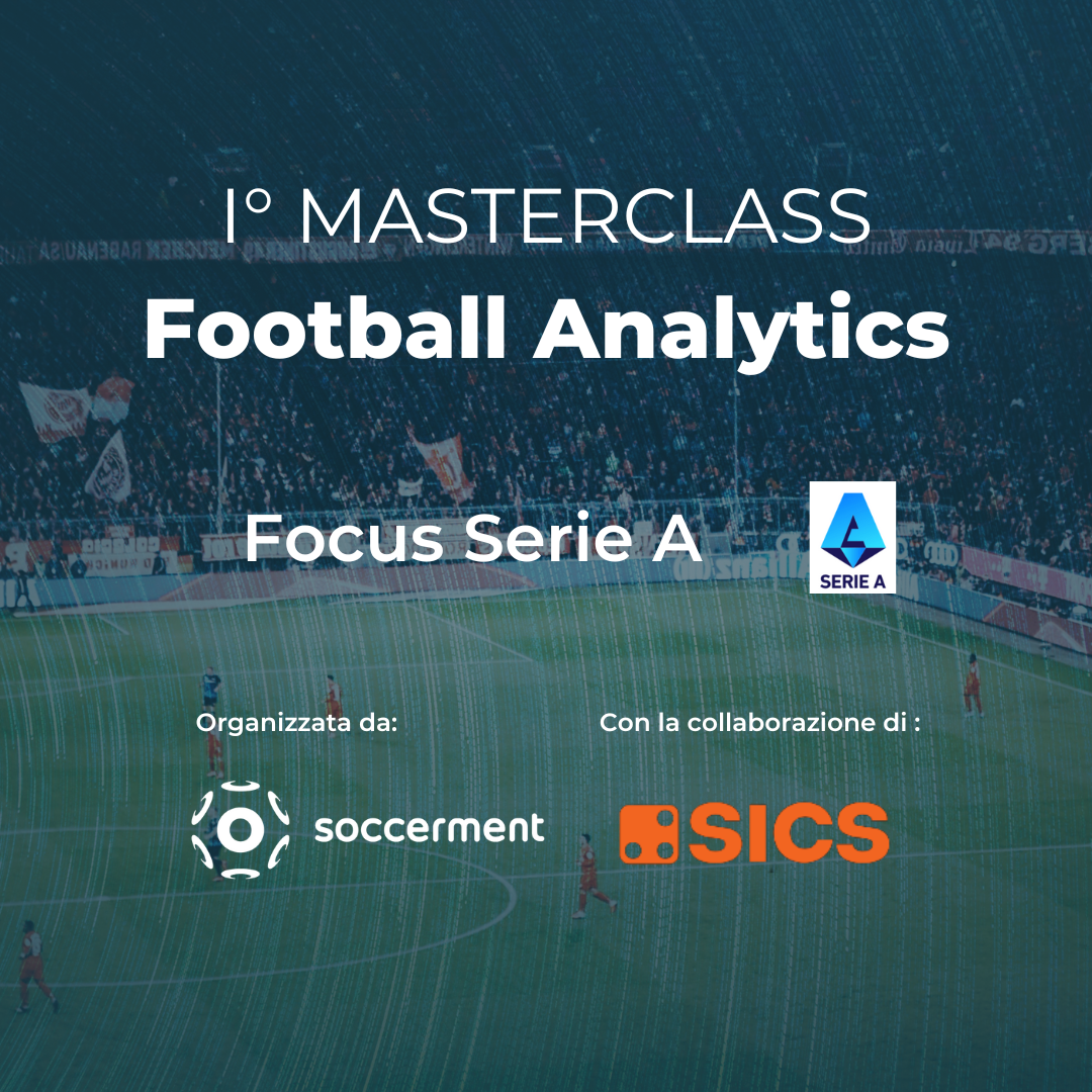 Masterclass Football Analytics | Edizione Focus Serie A del 10 Dicembre 2022